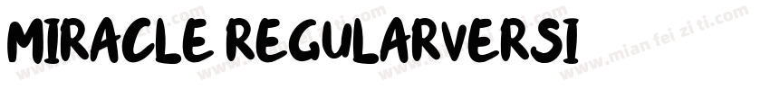Miracle RegularVersi字体转换